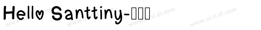 Hello Santtiny字体转换